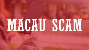 Macau Scam
