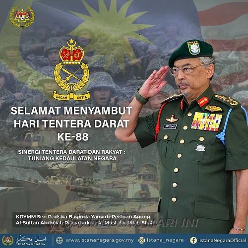 Agong zahir ucapan selamat menyambut Hari Tentera Darat Malaysia ke-88