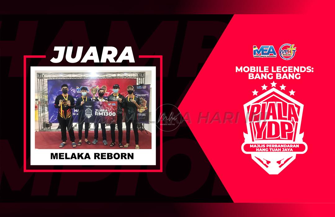 Melaka Reborn juara MLBB Piala YDP MPHTJ