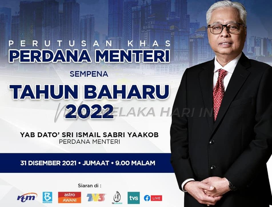 Perutusan khas PM sempena tahun baharu 9 malam ini