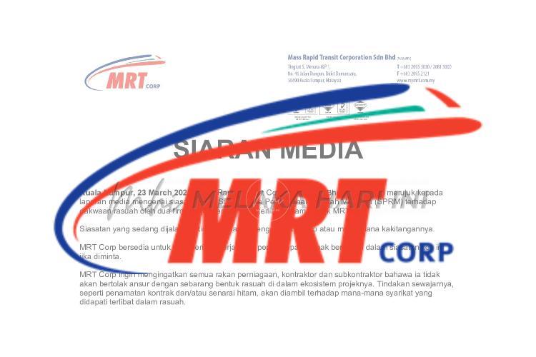Siasatan dakwaan rasuah projek MRT tiada kaitan dengan MRT Corp