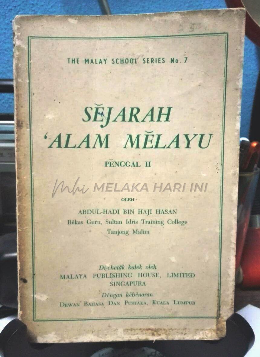 Textbooks, Bookstores and Malay History: Abdul Hadi Haji Hasan’s Sejarah Alam Melayu