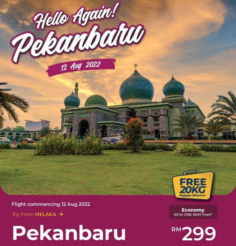 Penerbangan Melaka-Pekanbaru, Melaka-Penang dibuka mulai 12 Ogos