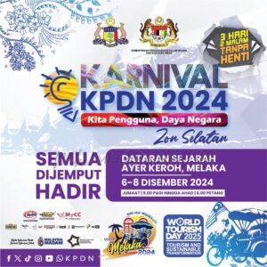 POSTER hebahan Karnival KPDN Zon Selatan 2024.