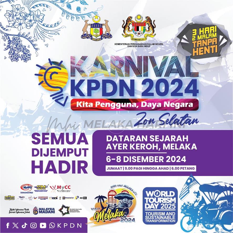 POSTER hebahan Karnival KPDN Zon Selatan 2024.