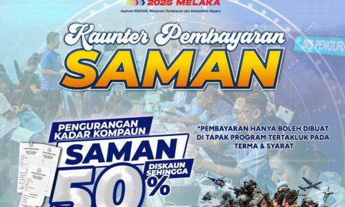POTONGAN 50 PERATUS SAMAN PDRM DI PMR 2025 MELAKA