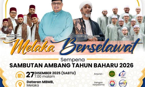 MELAKA BERSELAWAT PENGISIAN ROHANI SAMBUT 2026