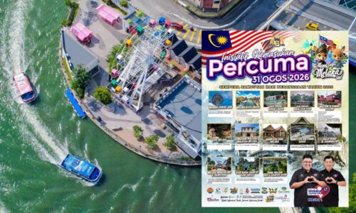 31 OGOS: JOM JALAN-JALAN MELAKA, 13 PRODUK PELANCONGAN PERCUMA MENANTI